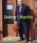 Doktor Martin 2 – 5.díl – Už tě nechci vidět