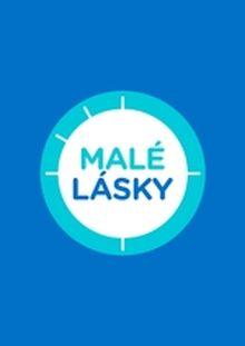 Malé lásky – 1.díl